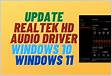 Download Realtek Audio Driver for Windows 11 3264 Bi